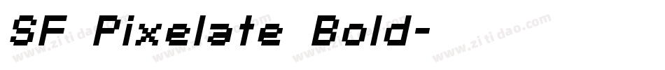 SF Pixelate Bold字体转换